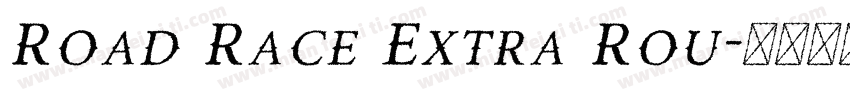 Road Race Extra Rou字体转换